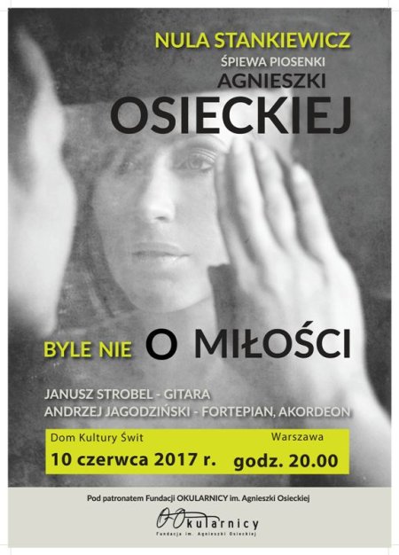 Recital Nuli Stankiewicz - Byle nie o miłości - koncert