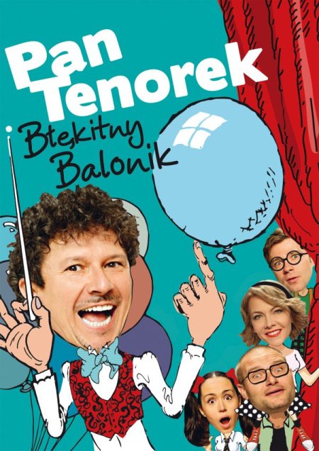 Pan Tenorek i Błękitny Balonik - dla dzieci