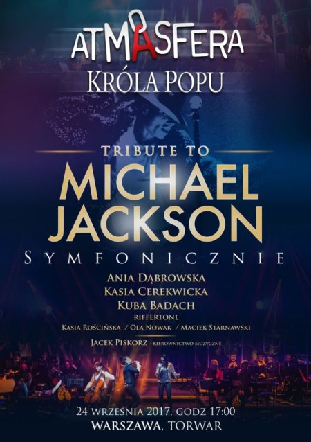 ATMASFERA KRÓLA POPU - TRIBUTE TO MICHAEL JACKSON - koncert
