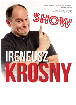 Ireneusz Krosny - Krosny SHOW - stand-up