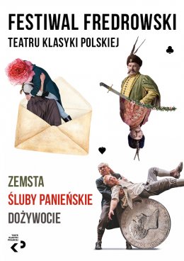 Festiwal Fredrowski - KARNET- Teatr Klasyki Polskiej - spektakl