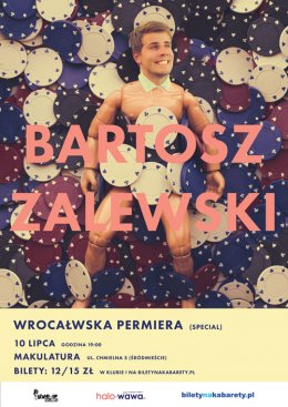 Stand-up Comedy - Special Bartosza Zalewskiego "Wrocałwska Permiera" - kabaret
