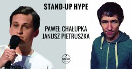 STAND-UP HYPE | Paweł Chałupka & Janusz Pietruszka - stand-up