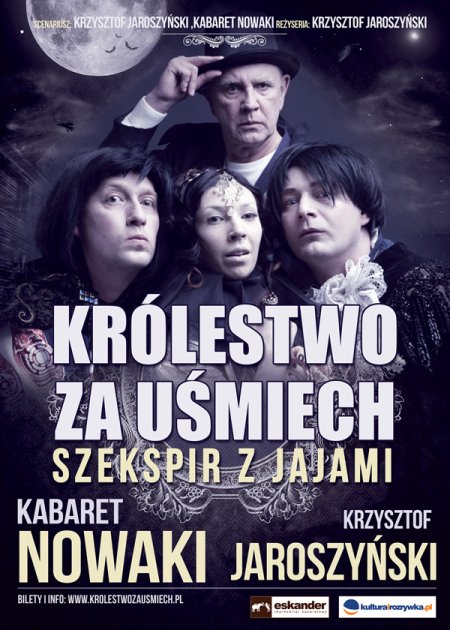 Królestwo za uśmiech - Kabaret Nowaki i Krzysztof Jaroszyński - kabaret