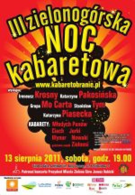 III Zielonogórska Noc Kabaretowa czyli Kabaretobranie 2011 z Polsatem na żywo - kabaret