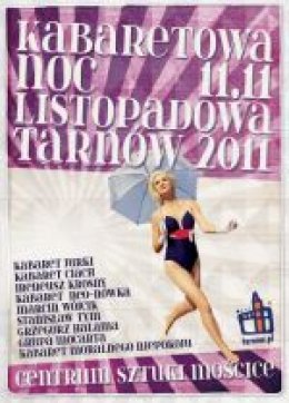 Kabaretowa Noc Listopadowa - Tarnów 2011 - realizacja TV - kabaret