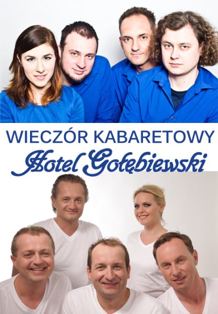 Wieczór Kabaretowy Hotel Gołębiewski - kabaret