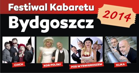 Festiwal Kabaretu "Bydgoszcz 2014" - kabaret