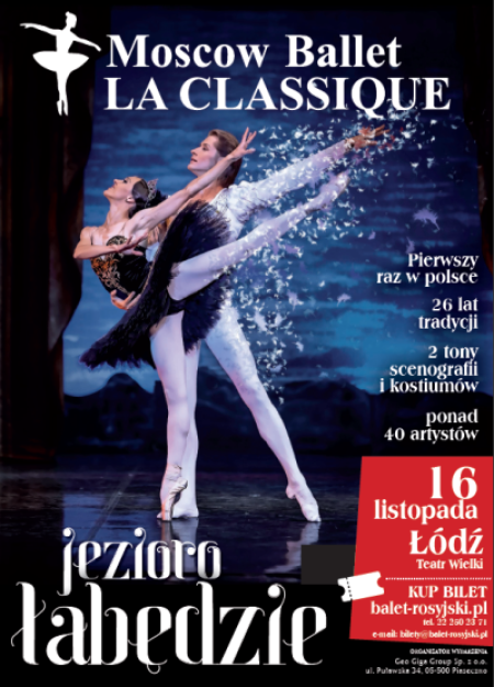 Teatr Baletowy Choreografii Klasycznej La Classique Moscow Ballet - Jezioro Łabędzie - spektakl