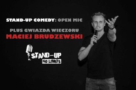 Stand-up Comedy: Open Mic i Maciej Brudzewski - kabaret