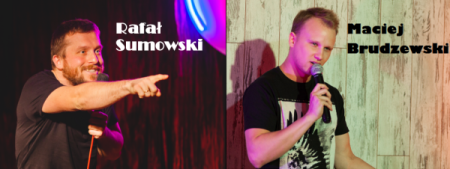 Stand-up Comedy Siedlce: Maciej Brudzewski i Rafał Sumowski - kabaret