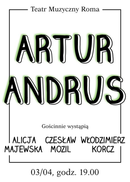 Artur Andrus i goście recital kabaretowy - kabaret