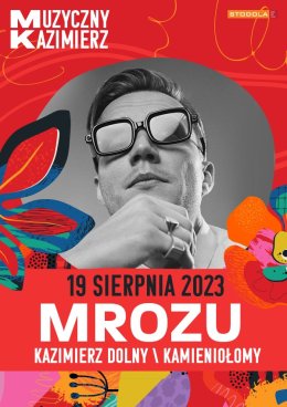 Muzyczny Kazimierz: MROZU - koncert
