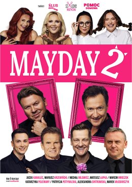 Mayday 2 - spektakl