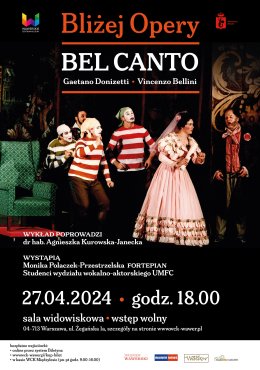 Bliżej Opery – Bel Canto – Gaetano Donizetti, Vincenzo Bellini / 27.04.2024 / WSK - koncert