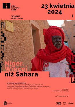 Spotkanie: Niger. Więcej niż Sahara - inne