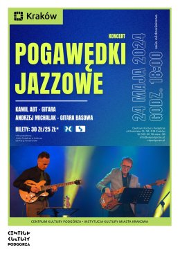 Koncert „Pogawędki jazzowe” - koncert