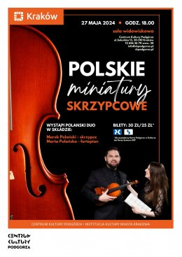 Koncert „Polskie miniatury skrzypcowe” - koncert
