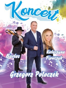 Koncert Grzegorza Poloczek - koncert