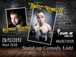 Stand-up Comedy Łódź: Grzegorz Dolniak & Tomasz Nowaczyk - stand-up