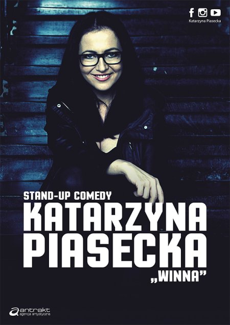 Katarzyna Piasecka "WINNA" - nowy program stand-up comedy - stand-up