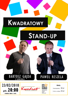 Kwadratowy Stand-up - Bartosz Gajda, Paweł Reszela - stand-up