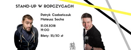 Stand-up w Ropczycach: Patryk Czebańczuk i Mateusz Socha - stand-up