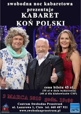 Swobodna Noc Kabaretowa: Koń Polski - kabaret