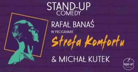 STAND-UP COMEDY | Rafał Banaś & Michał Kutek / hype-art - stand-up