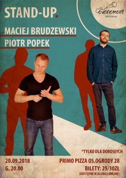 Stand-up: Piotr Popek i Maciej Brudzewski - stand-up