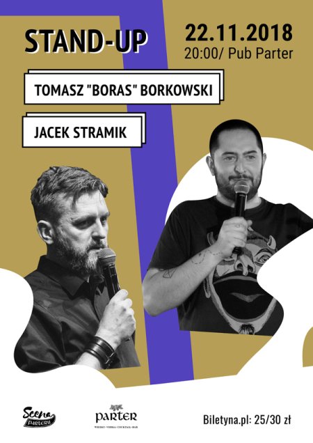 Stand-up: Jacek Stramik i Tomasz "Boras" Borkowski - stand-up