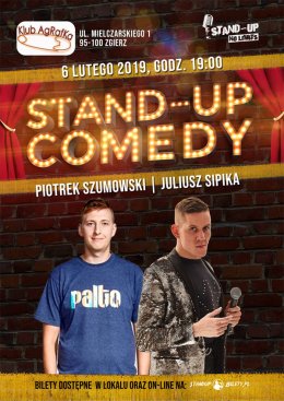Stand-up: Piotrek Szumowski, Juliusz Sipika - stand-up
