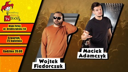 Stand-up na Wrocku 2019: Maciek Adamczyk & Wojtek Fiedorczuk - stand-up