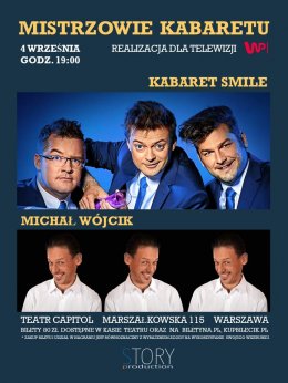 Mistrzowie Kabaretu - Kabaret Smile, Michał Wójcik - kabaret