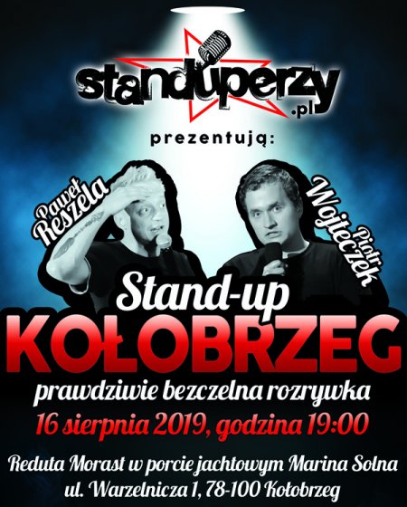 Stand-up Kołobrzeg: Paweł Reszela, Piotr Wojteczek - stand-up