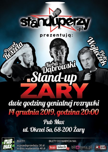 Stand-up Żary w Maxie: Dąbrowski, Reszela, Wojteczek - stand-up