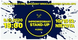 Urodziny Wrocławskiego Stand-upu: Improstand-up - stand-up