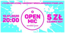 Urodziny Wrocławskiego Stand-upu: Open Mic - stand-up