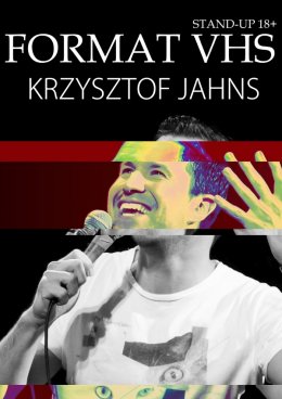 Krzysztof Jahns Stand-up Format VHS - nagranie programu - stand-up